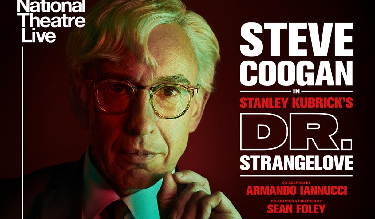National Theatre Live : Dr. Strangelove (15)