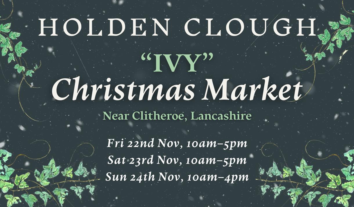 Artisan Christmas Market: Ivy at Holden Clough Nursery