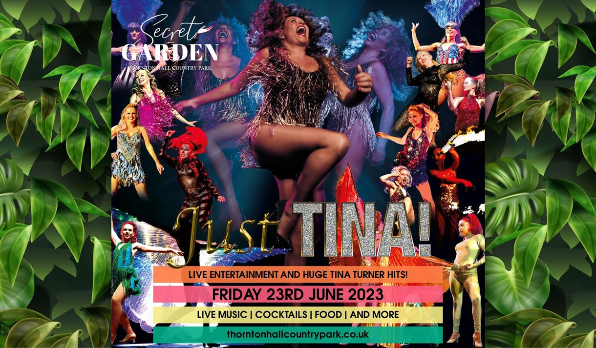 'Just Tina' Live at Thornton Hall Country Park's Secret Garden