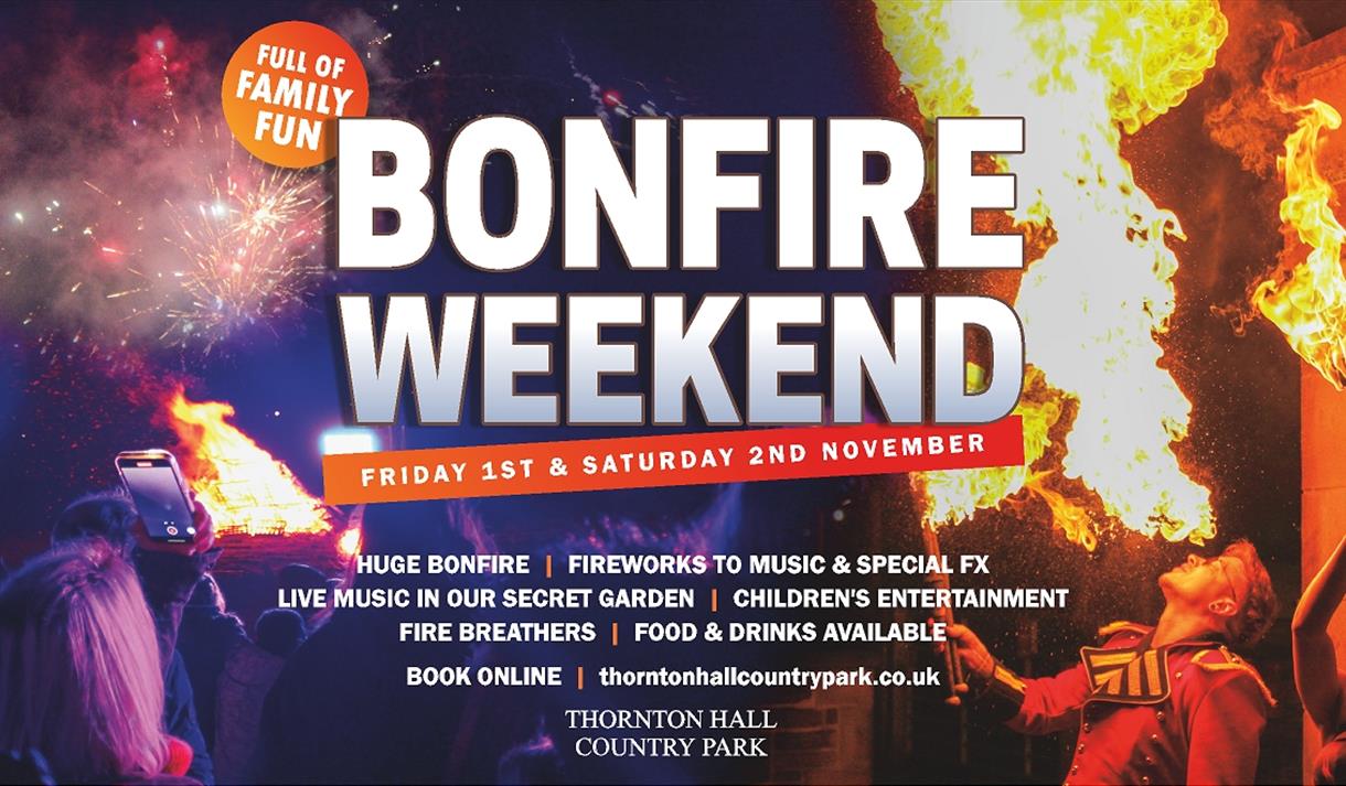 Bonfire Weekend at Thornton Hall Country Park