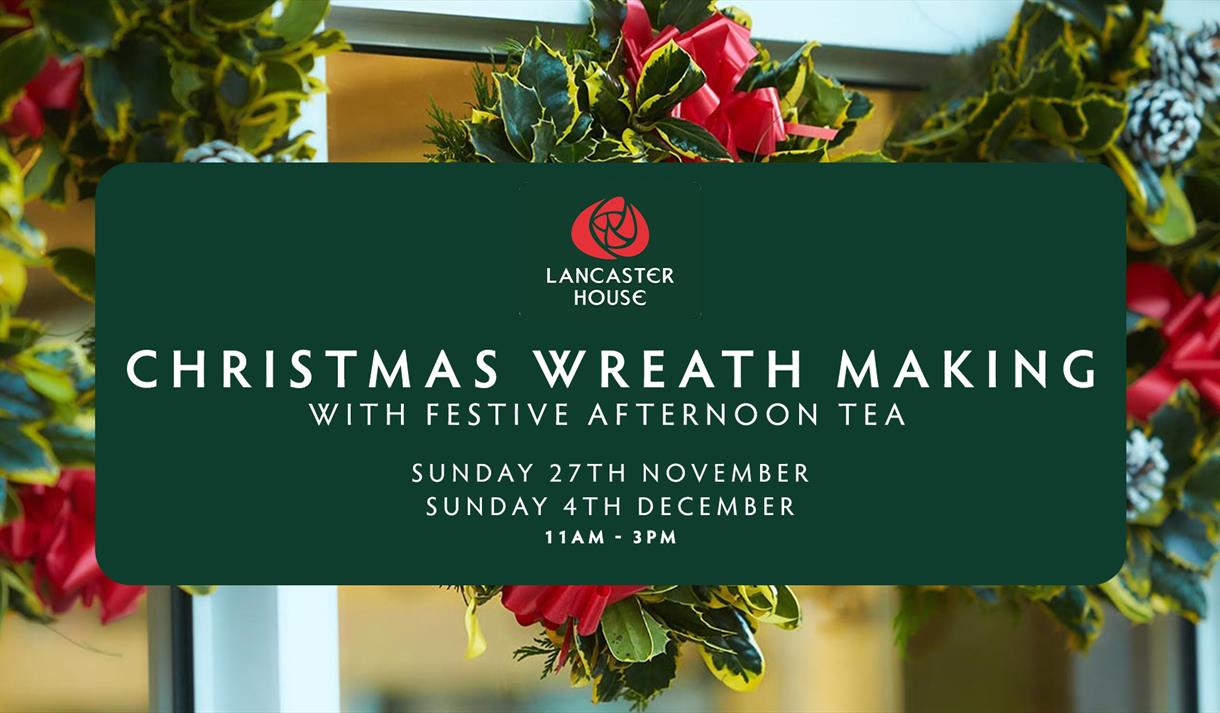 Christmas Wreath Making with Afternoon Tea