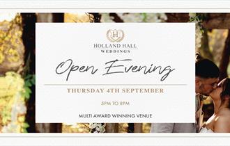 September Wedding Open Evening at Holland Hall