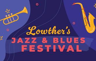 Lowther's Jazz & Blues Festival 2025