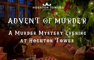 Murder Mystery at Hoghton Tower
