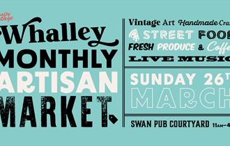 Whalley Monthly Artisan Market