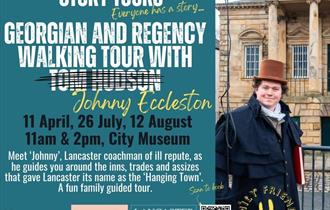 Story Tour: The Georgian & Regency Tour of Lancaster