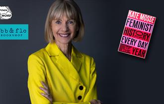 Meet Author Kate Mosse: Feminist History for Every Day of the Year
