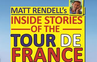 Matt Rendell: Inside Stories of the Tour de France