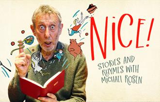 NICE! Stories and Rhymes with Michael Rosen