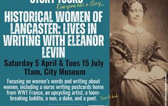 STORY TOUR - Historical Women of Lancaster - Lives in Writing