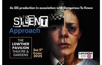 Silent Approach at Lowther Pavillion Theatre