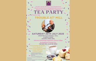 Tea Party with Trouble At' Mill