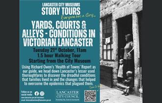 Story Tour: Yards, Courts and Alleys Conditions in Victorian Lancaster