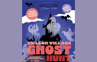 Mellor Halloween Ghost Hunt