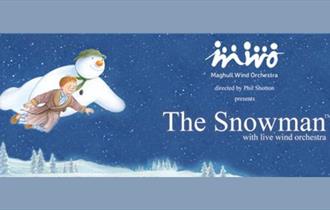 The Snowman with Maghull Wind Orchestra