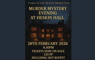Murder Mystery Heskin Hall