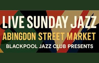Live Jazz at Abingdon Street Market