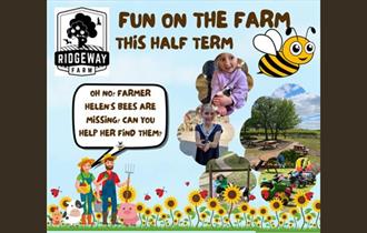 Half Term Fun on Ridgeway Farm