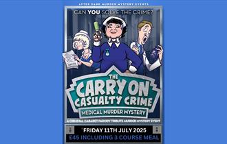 The Carry On Casualty Crime Medical Murder Mystery