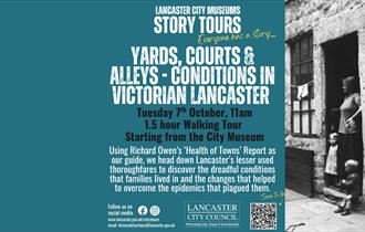 STORY TOUR: Yards, Courts and Alleys - Conditions in Victorian Lancaster