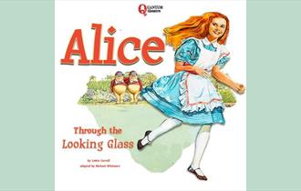 Astley Theatre in the Park: Alice Through the Looking Glass