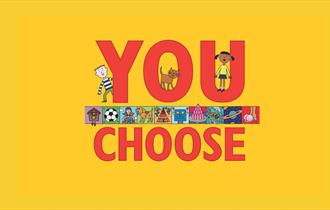 You Choose