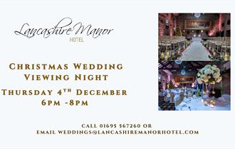 Wedding Viewing Night at Lancashire Manor Hotel