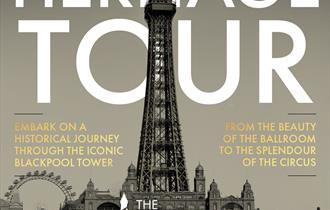 Blackpool Tower Heritage Tours