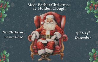 Meet Father Christmas at Holden Clough Nurseries