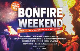 Bonfire Weekend at Thornton Hall Country Park