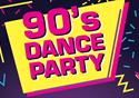 90's Dance Party