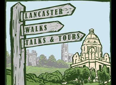 Lancaster Walks Talks & Tours