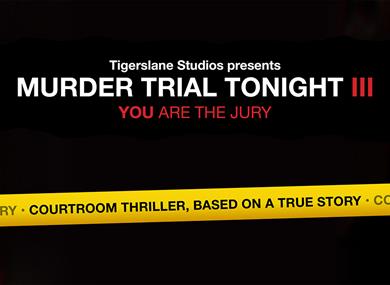 Murder Trial Tonight III