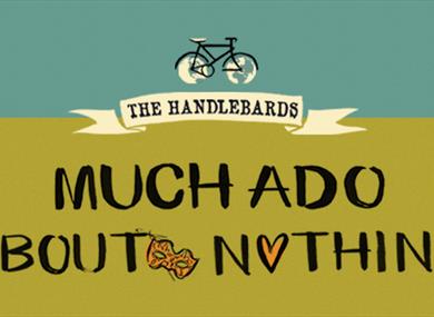 Much Ado About Nothing at Hoghton Tower