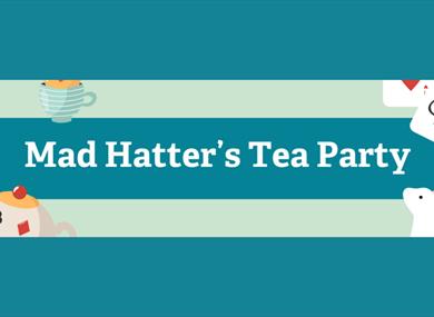 Mad Hatter's Tea Party at Brockholes Nature Reserve