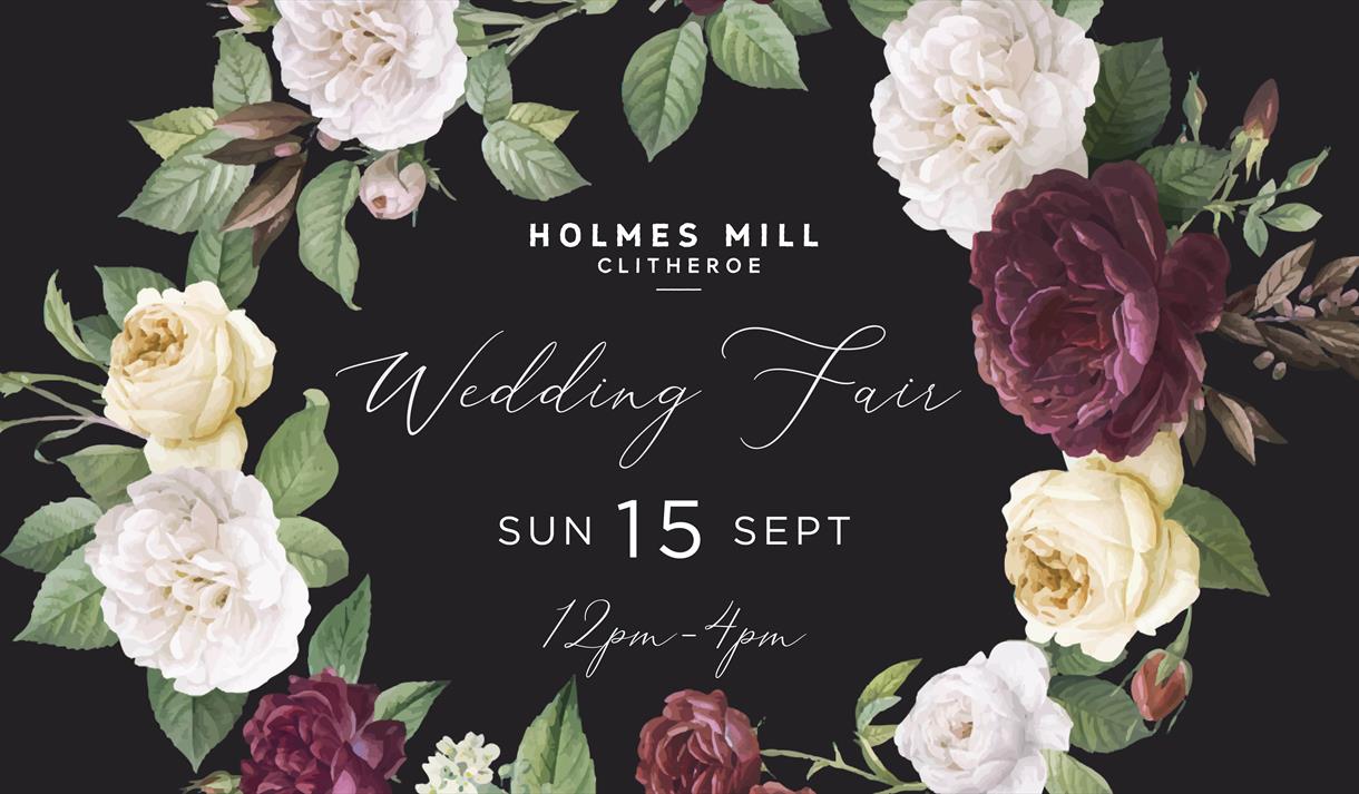 Holmes Mill Dream Wedding Showcase