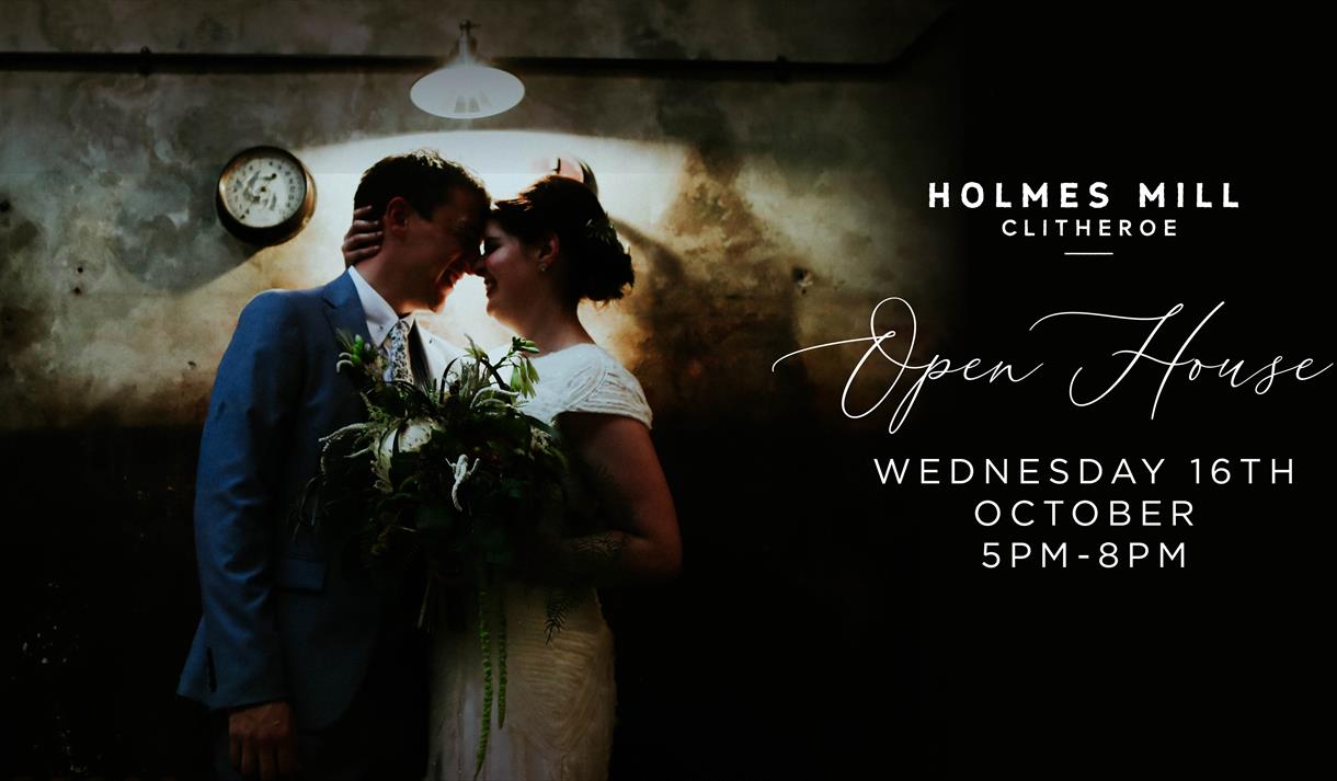 Holmes Mill Wedding Open House