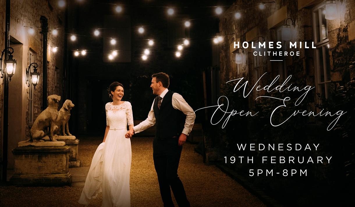 Holmes Mill Wedding Open Evening