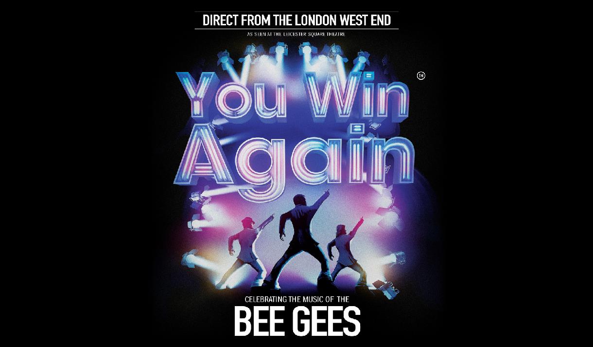 You Win Again: Celebrating the Music of the Bee Gees