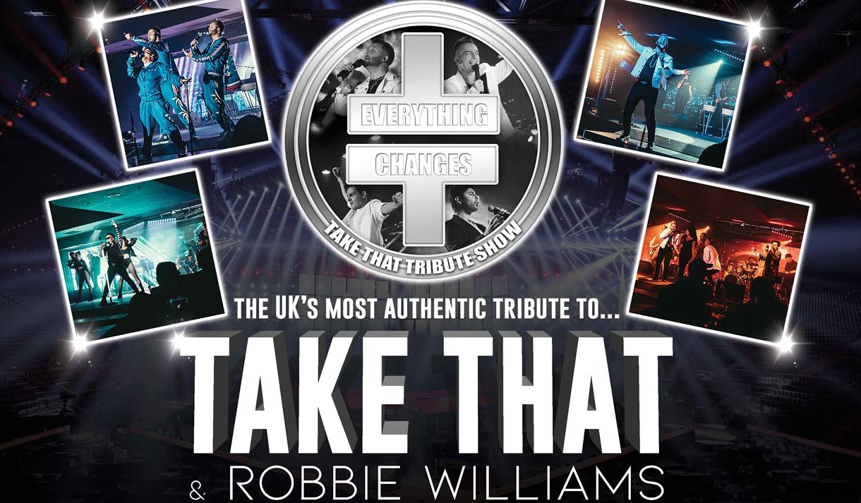 Everything Changes- Take That & Robbie Williams Tribute