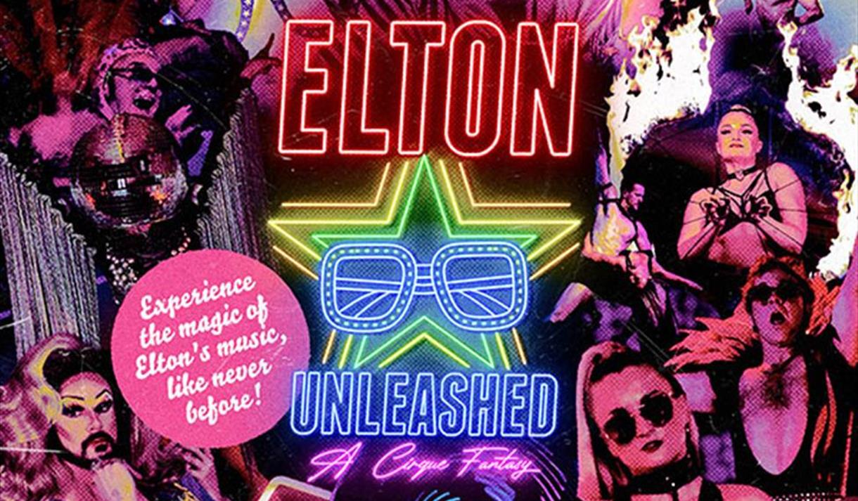 Elton Unleashed! A Cirque Fantasy