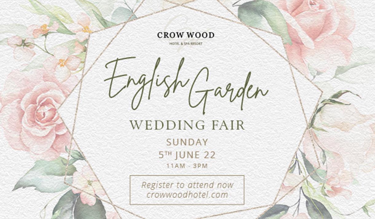 English Garden Wedding Fair - Crow Wood