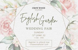 English Garden Wedding Fair - Crow Wood