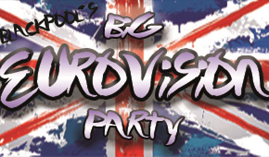 Blackpool's Big Eurovision Party