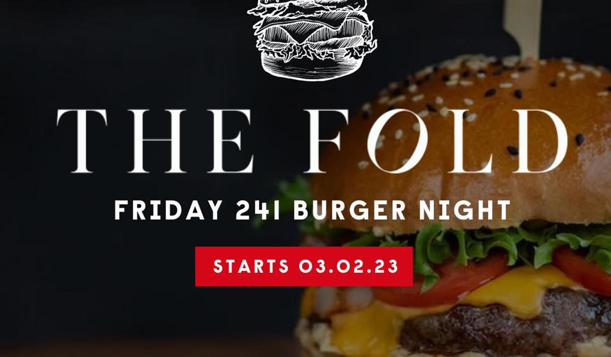 241 Burger Night at the Fold