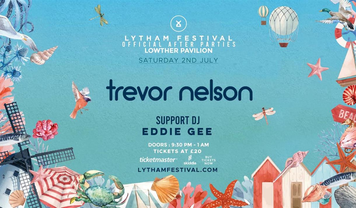 Lytham Festival Official After Parties – Trevor Nelson