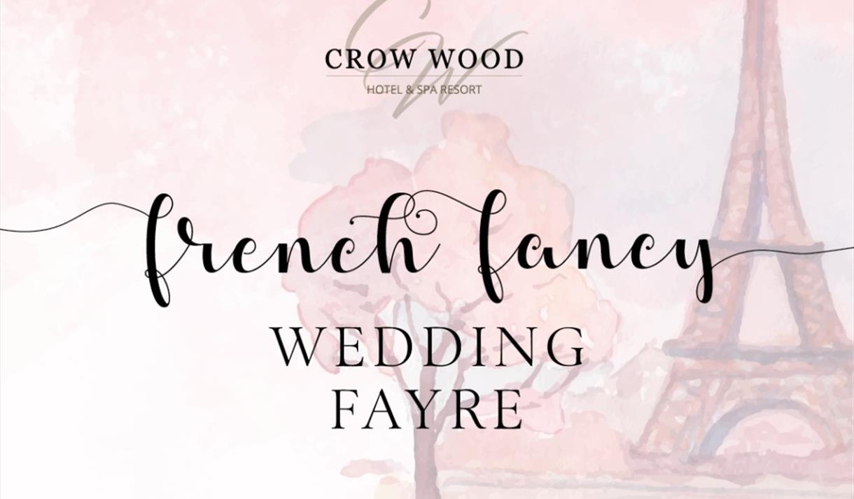 Crow Wood Hotel French Fancy Wedding Fair