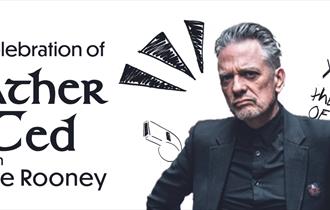 A Celebration of Father Ted with Joe Rooney Blackpool Grand Theatre