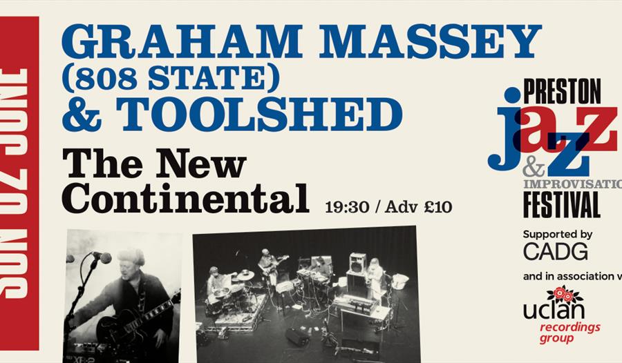 Graham Massey (808 State) & Toolshed