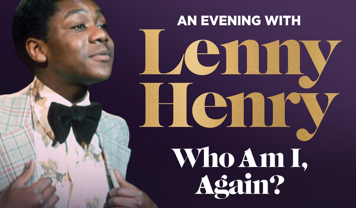 Who Am I, Again? An Evening with Lenny Henry